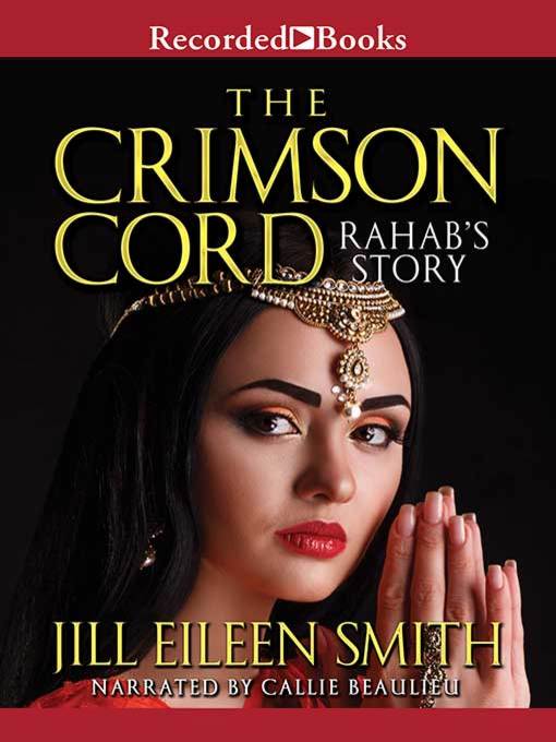 Cover image for The Crimson Cord: Rahab's Story